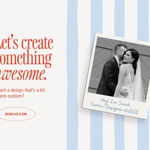 May include: A graphic with text that reads "Let's create something awesome." A black and white photo of a couple is on the right. The background has blue and white stripes. The text "Send us a DM" is in a circle.