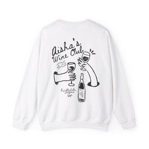 Custom Wine Bachelorette Sweatshirts, Bachelorette Crewnecks, Matching Sweatshirts, Bachelorette Merch, Bachelorette Favors