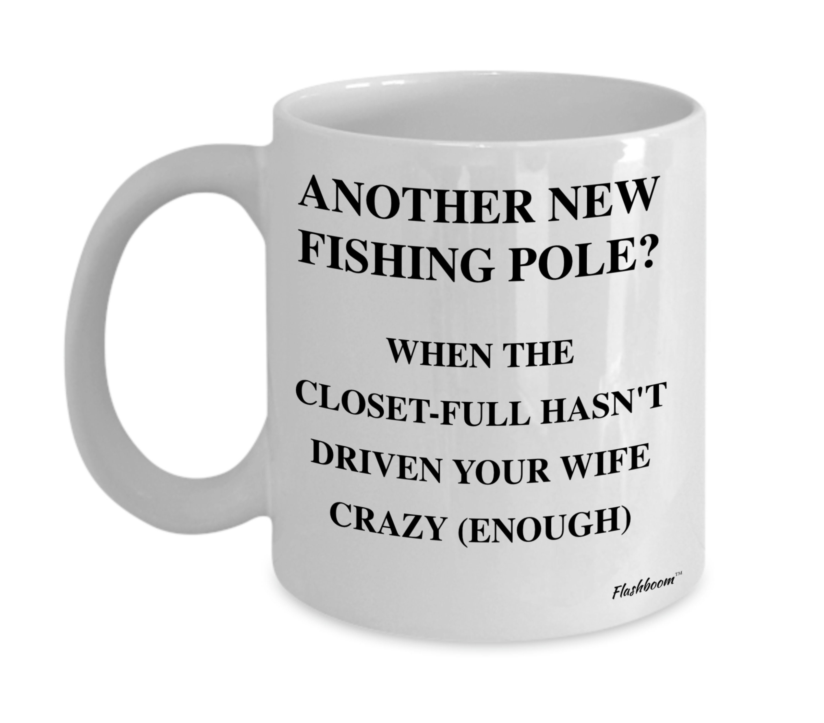 Gifts for Fisherman Who Has Everything Funny Fishing Pole Collector Gift  Mug Funny Fisherman Coffee Mug Fisherman Gifts for Men 11 Oz. -  Ireland
