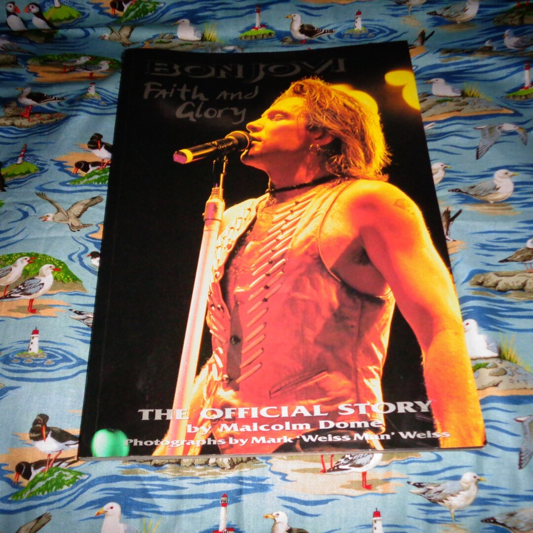 Bon Jovi Faith and Glory the Official Story Book Music Etsy