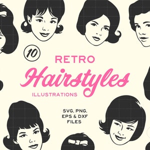 Retro Hairstyles SVG PNG EPS dxf Illustrations Clipart Bundle - 60s Women Instant Digital Download