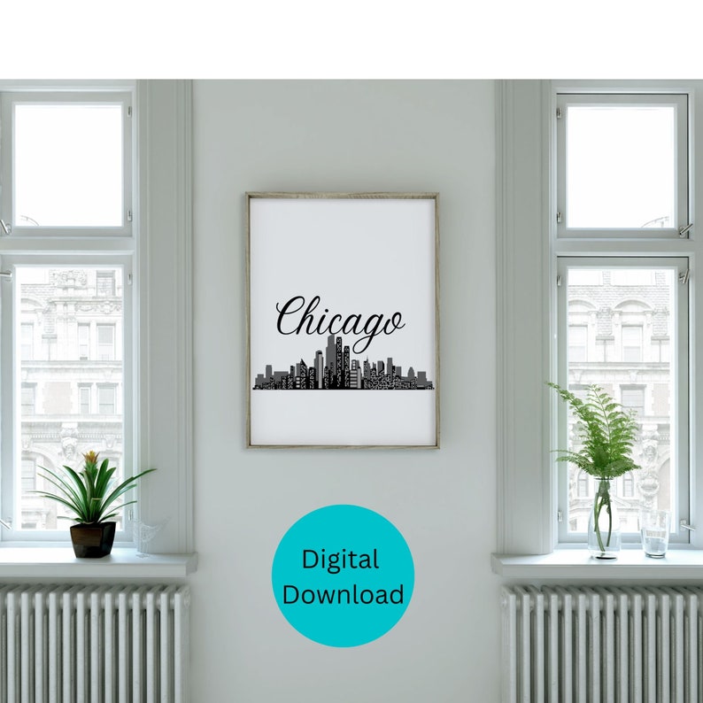 Chicago Skyline Wall Art, Instant Digital Download, Chicago Illinois