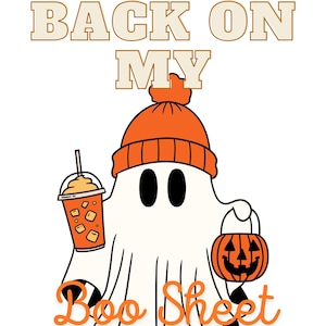 Back on My Boo Sheet PNG