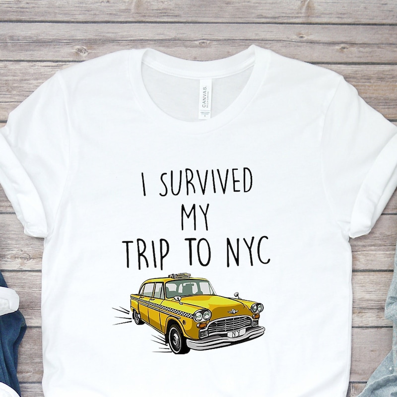 I Survived My Trip to New York T Shirt - Etsy