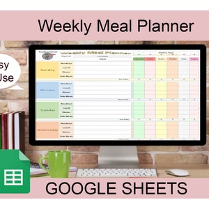 May include: A computer screen displaying a weekly meal planner template in Google Sheets. The template is colorful and easy to use. The text "Weekly Meal Planner" is at the top of the screen. The text "Easy To Use" is in a speech bubble on the left side of the screen. The text "GOOGLE SHEETS" is at the bottom of the screen.
