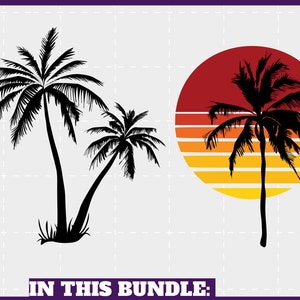 May include: Black silhouette illustrations of palm trees. Two palm trees are on the left, and a single palm tree is in front of a sunset design on the right. The text "IN THIS BUNDLE:" is at the bottom.