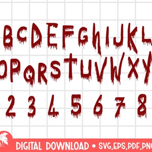 May include: A dripping blood font alphabet with uppercase letters A through Z and numbers 1 through 9. The font is red and has a dripping effect, as if it were blood.