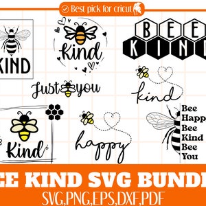 Puede incluir: Un paquete de descarga digital de 10 archivos de corte SVG con temática de abejas. Los diseños presentan abejas, panales y el texto "Bee Kind", "Just You", "Kind" y "Happy".