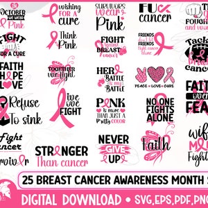25 Breast Cancer SVG | Cancer Awareness SVG | Cancer SVG | Cancer Survivor Svg | Fight Cancer Svg | Cancer Cut File | Cancer Quote Svg| Png