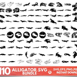 May include: A collection of 110 black and white alligator SVG cut files. The alligators are in various poses, including walking, swimming, and resting. The text "+110 Alligator SVG Bundle" and "SVG,EPS,PNG,PDF,DXF INSTANT DOWNLOAD" is included in the image.