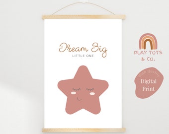 DIGITAL DOWNLOAD • Nursery Decor • Boho Neutral • Kids Room Wall Art Printable • Dream Big Little One • Nursery Wall Art  • Pink Star