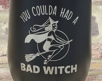 Vaso grabado con láser con la frase "Podrías tener una bruja mala", divertido vaso de Halloween, fiesta de otoño, viaje de chicas, grabado con láser, aislado, para despedida de soltera