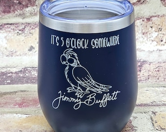 Vaso con aislamiento y grabado láser de Jimmy Buffett, 12 oz, para vino