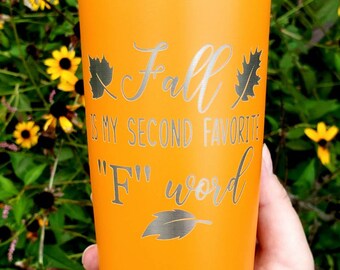 El otoño es mi segunda palabra favorita con F. Divertida taza de vaso con grabado láser de calabaza y especias de Halloween.
