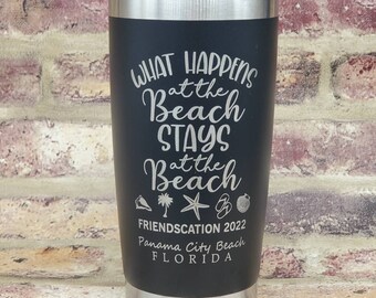 What Happens On The Beach Stays On The Beach South Carolina Vacation Insulated Laser Engraved Tumber customize the text as needed