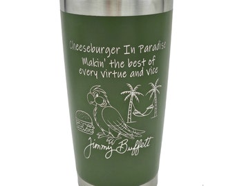 Cheeseburger in Paradise Insulated Laser Engraved Tumber Jimmy Buffett Beach Party Cup