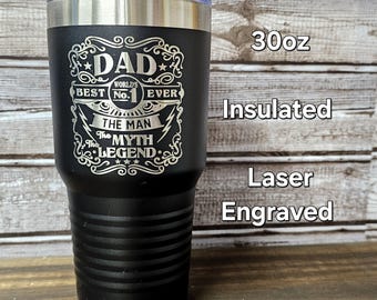 Dad Gift Funny Laser Engraved Tumbler Cup The Man The Myth The Legend