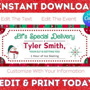 May include: A printable Christmas gift certificate with a red and green plaid background. The certificate says "Elf's Special Delivery" and "Tyler Smith, Your Elf is getting you 1 hour of ice skating".