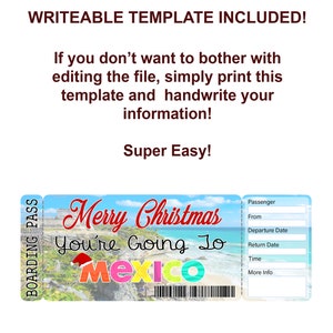 May include: A printable boarding pass template with a festive Christmas theme. The template features a photo of a beach in Mexico with the text "Merry Christmas You're Going To Mexico". The template includes fields for passenger name, departure date, return date, time, and more info.