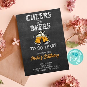 May include: A black chalkboard style invitation with the text "Cheers and Beers to 30 Years" and a graphic of two beer mugs clinking. The invitation is for Mike's birthday party on July 8th at 5pm at Mike's house. The address and RSVP information are included.