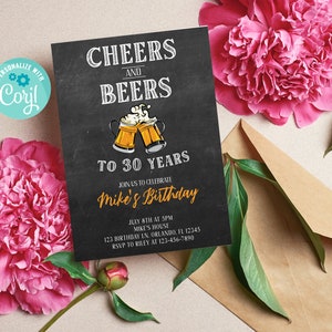 May include: A black chalkboard style invitation with the text "Cheers and Beers to 30 Years" and a graphic of two beer mugs. The invitation is for a birthday party and includes the date, time, location, and RSVP information.
