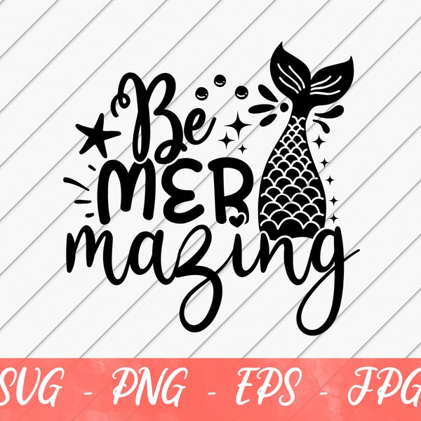 Be Mermazing Svg - Etsy
