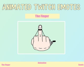 ANIMATED The Finger Emotes for Twitch and Discord ! The Finger Animated Emotes for streaming