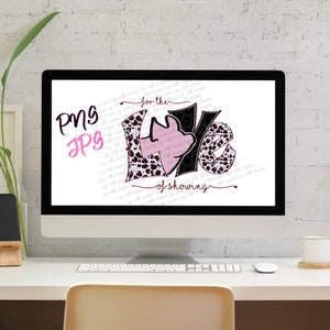 For the love of showing, pink pig, livestock, png,  stock show, instant digital download