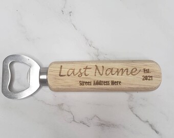 Engraved Bottle Opener Personalized Gift Party Favors Housewarming Gift for Home Buyer Gift For Couple Buying Home