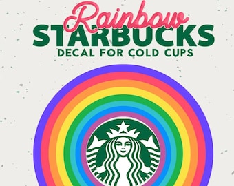 Starbucks Rainbow, Cold Cup Tumbler, SVG and PNG File Overlay, Transfer