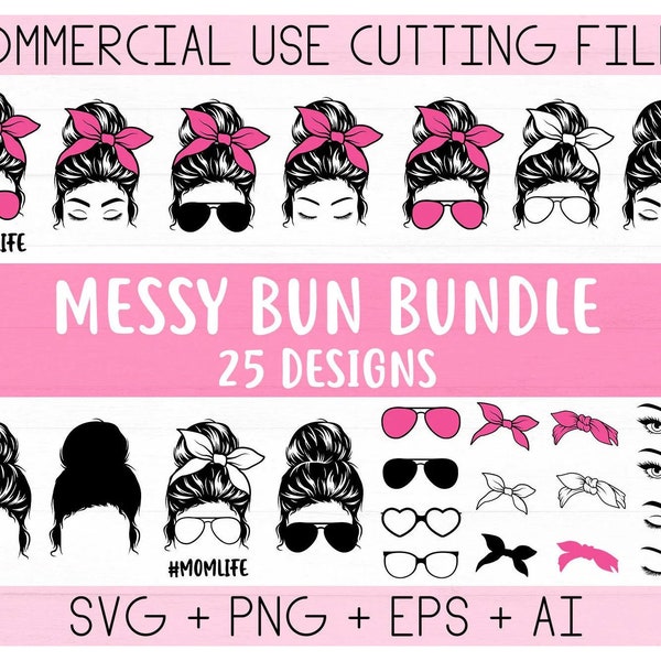 Mom Messy Bun SVG,PNG, eps, ai transfers, decals, cut files