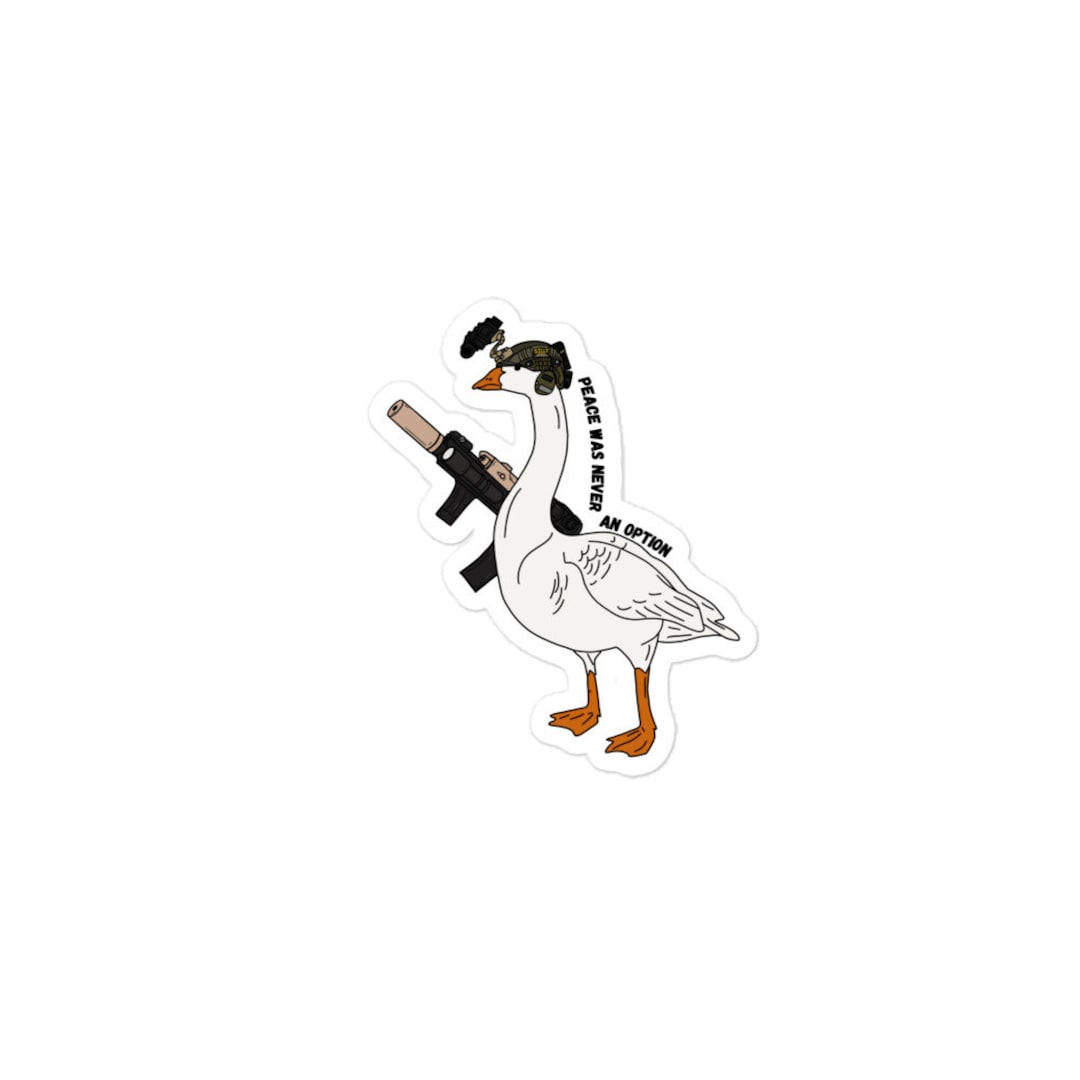 Peace Was Never An Option Tactical Goose Sticker Armed Bird In Tactical peace-was-never-an-option-tactical-goose-sticker-armed-bird-in-tactical