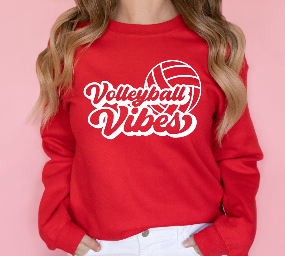 Volleyball Vibes Sweatshirt, Game Day Volleyball, Game Day Sweatshirt