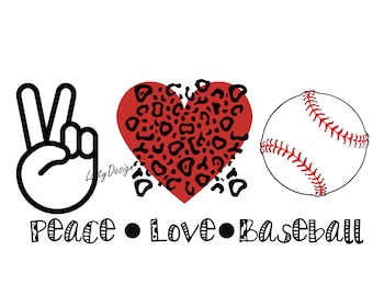 Peace Love Baseball, Peace Love Baseball SVG, Peace Love Baseball PNG, Baseball Digital Download