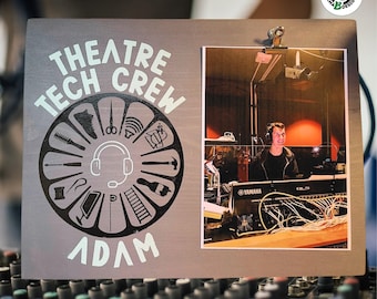Personalized Theatre Tech Crew Sign with Photo Clip, Custom Backstage Gift for Stage Manager, Lighting, Sound, Make-Up, High School Theatre