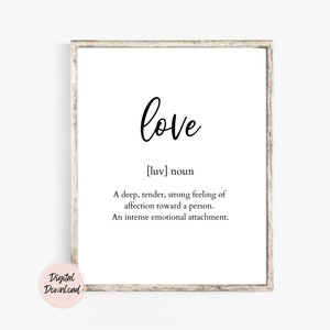 Love Definition Print, Love Quote Print, Printable Wall Art, Love Wall Decor Sign, Love Sign, Printable Wall Art, Home Wall Art