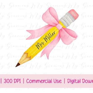 Teacher Pencil Coquette Bow PNG, Teacher Pencil Bow, Custom Teacher Name, Teacher Coquette Png, Pencil Bow Png, Back To School Png