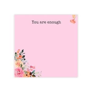 Blocchi Post-it - Blocco note con affermazione di amor proprio floreale rosa, set di blocchi di note adesive con promemoria positivo, organizzazione della scrivania dell'ufficio, regalo