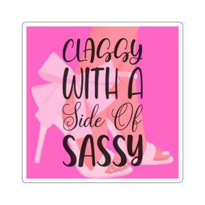 Adesivo de amor próprio de salto feminino, ousado, atrevido, elegante, rosa, branco, adesivos de corte de beijo para mulheres, decalque estético feminino, sapato da moda, laptop