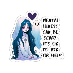 Blue Ghost Girl Geisteskrankheit kann beängstigende Affirmations-Erinnerung sein | Spooky Halloween Frau Selbstliebe Self-care Mentale Gesundheit Laptop Aufkleber