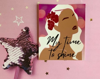 My Time To Shine | Self-Love Sticker