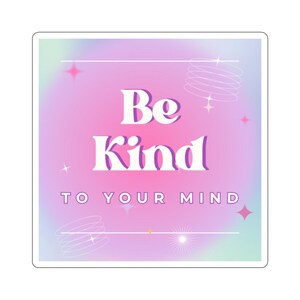 Pegatina de autocuidado con afirmación positiva sobre salud mental, bonito regalo en colores pastel para ella, para mujer, pegatinas troqueladas, calcomanía para computadora portátil