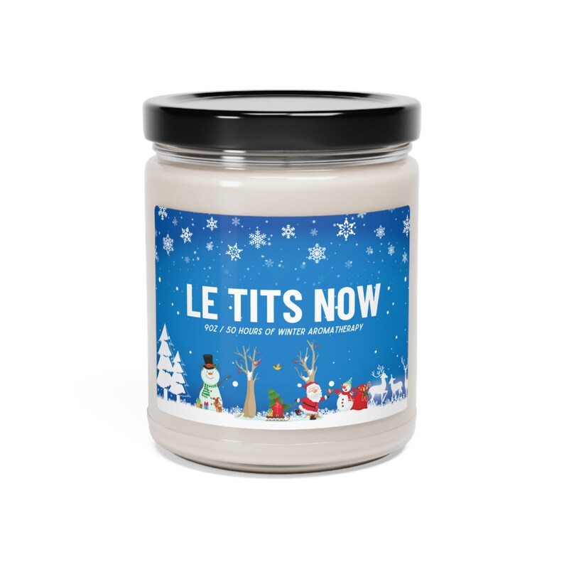 Let It Snow Candle Le Tits Now Gift SNL Quote Celebrity Etsy