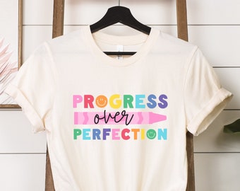 Progreso sobre la camisa de perfección, camisa de maestro de educación especial, camisa RBT, camisa ABA, camisa de día de prueba, camisa de prueba SOL, 1er día de escuela