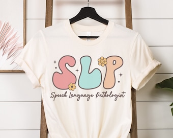 Camisa de patólogo del habla, terapeuta del habla SLP, regalo de patólogo del habla y lenguaje, camisa de terapia del lenguaje, camisa Slpa, regalo del lenguaje del habla