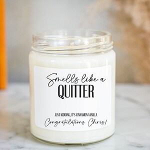 Retirement Candle, Smells Like a Quitter, Premium Soy Candle, Happy Retirement, Personalized Retirement Gift, 9oz, Teacher Retirement