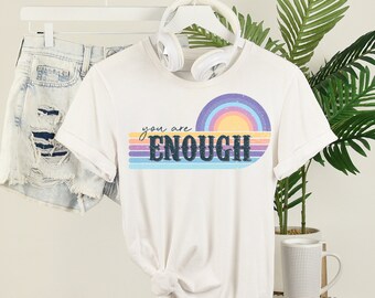 Camisa You Are Enough, camisa retrô arco-íris professor, camisa motivacional, camisa inspiradora, camisa positiva, camisa de bondade