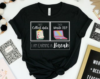 First Then Shirt - Teacher needs a break, Teacher Shirt - BCBA Shirt - Special Education Shirt - School psychologist Shirt