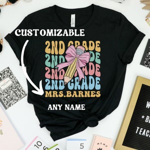 2nd Grade Teacher Shirt, Customizable Teacher tee, First Day Of School Shirt, Gift for Second Grade Teacher, 2nd Grade Team Teacher Shirt