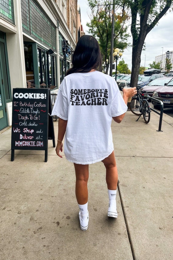 Somebody's Favorite Teacher Shirt, Funny Teacher Gift, New Teacher, SPED Teacher Gift, Favorite Teacher Gift, Teacher Summer Break